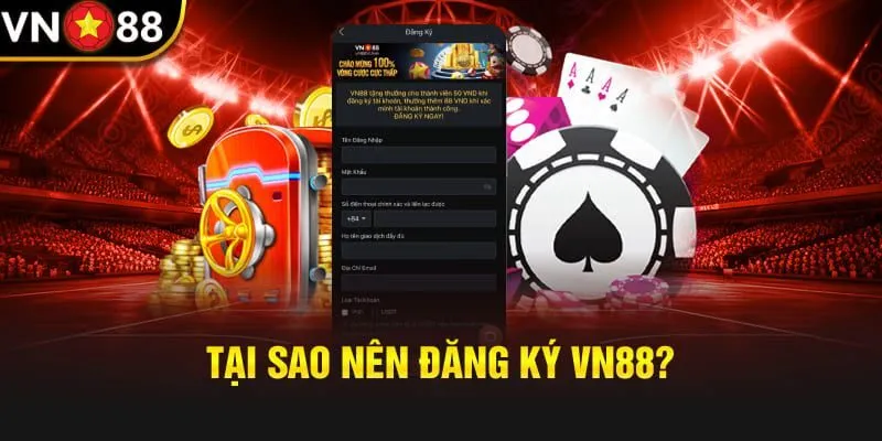 Tại sao người chơi nên cá cược tại nhà cái Vn88?